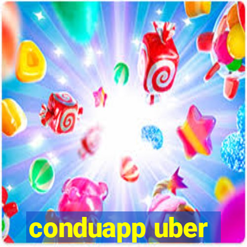 conduapp uber